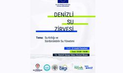Denizli Su Zirvesinde su sorununa kalıcı çözümleri konuşulacak