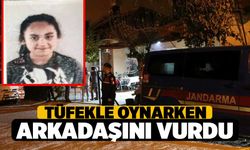 Denizli'de Tüfekle Oynarken Kız Arkadaşını Öldürdü