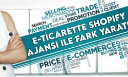 E-Ticarette Shopify Ajansı ile Fark Yaratın: Shopify Uzmanı ile Profesyonel Hizmetler