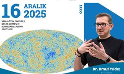 “Evrenin Doğumu ve Ölümü” konferansına davet