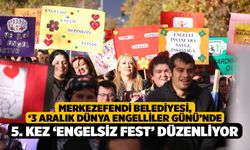 Merkezefendi Belediyesi, ‘3 Aralık Dünya Engelliler Günü’nde 5. kez ‘Engelsiz Fest’ düzenliyor