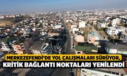 Merkezefendi’de yol çalışmaları sürüyor, kritik bağlantı noktaları yenilendi…