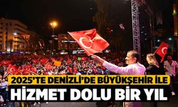 2025’te Denizli’de Büyükşehir ile hizmet dolu bir yıl