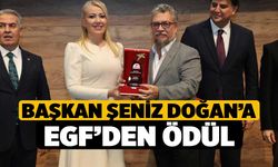 Başkan Şeniz Doğan’a EGF’den Ödül