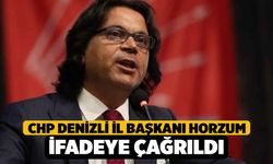 CHP Denizli İl Başkanı Horzum ifadeye çağrıldı