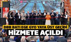DBB Batı Ege GYO Yaya Üst Geçidi hizmete açıldı