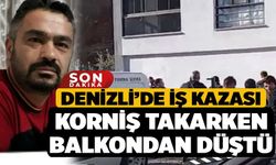Denizli’de Balkonda Korniş Takarken Yere Düştü Hayatını Kaybetti
