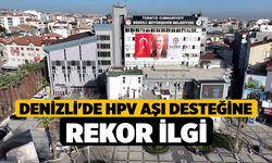 Denizli'de HPV aşı desteğine rekor ilgi