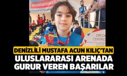 Denizlili Mustafa Acun Kılıç'tan uluslararası arenada gurur veren başarılar