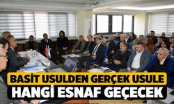 Hangi Esnaf Basit Usulden Gerçek Usule Geçecek