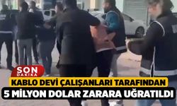 Kablo devi çalışanları tarafından 5 milyon dolar zarara uğratıldı
