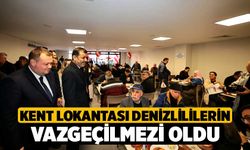 Kent Lokantası Denizlililerin vazgeçilmezi oldu