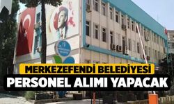 Merkezefendi Belediyesi personel alımı yapacak