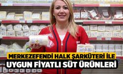 Merkezefendi Halk Şarküteri İle Uygun Fiyatlı Süt Ürünleri