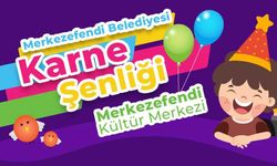 Merkezefendi’de Karne Sevinci Şenlikle Kutlanacak