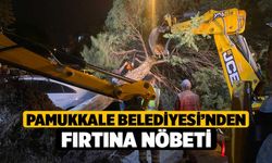 Pamukkale Belediyesi’nden Fırtına Nöbeti
