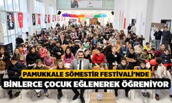 Pamukkale Sömestir Festivali’nde Binlerce Çocuk Eğlenerek Öğreniyor
