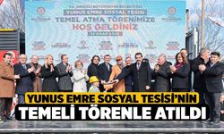 Yunus Emre Sosyal Tesisi’nin temeli törenle atıldı