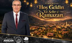 Başkan Arslan; "Rahmet, bereket ve paylaşma ayı olan Ramazan-ı Şerif'i mübarek olsun"