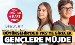 Büyükşehir'den YKS’ye girecek gençlere müjde