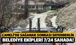 Çameli’de Sağanak Sonrası Seferberlik: Belediye Ekipleri 7/24 Sahada!