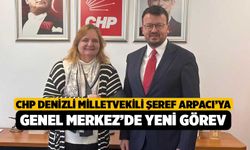 CHP Denizli Milletvekili Şeref Arpacı’ya Genel Merkez’de Yeni Görev