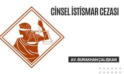Cinsel İstismar Cezası Nedir?