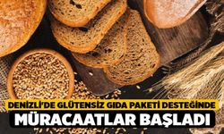 Denizli'de Glütensiz Gıda Paketi Desteğinde Müracaatlar Başladı
