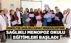 Denizli'de Sağlıklı Hayat Merkezleri'nde Sağlıklı Menopoz Okulu Eğitimleri Başladı