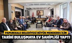 Pamukkale Belediyesi Büyük Menderes İçin Tarihi Buluşmaya Ev Sahipliği Yaptı