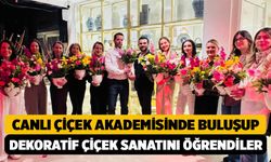 Çiçekler Kadınların Elinde Sanata Dönüştü: İlk "Çiçek Akademisi" Kuruldu