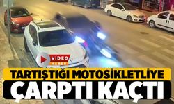 Motosikletliyle Tartıştı, Yere Düşürdü, Yoluna Devam Etti
