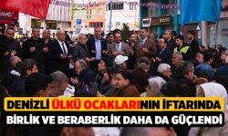 Denizli Ülkü Ocakları'nın İftarında Birlik ve Beraberlik Vurgusu Yapıldı