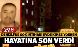 Denizli’de Şok İntihar! Evde Kimse Yokken Hayatına Son Verdi