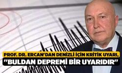 Prof. Dr. Övgün Ahmet Ercan'dan Denizli İçin Kritik Uyarı, "Buldan Depremi Bir Uyarıdır"