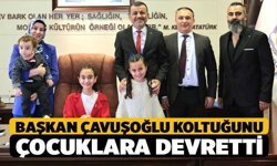 Başkan Bülent Nuri Çavuşoğlu Koltuğunu Çocuklara Devretti