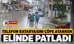 Cep Telefonu Bataryası Çöpe Atılırken Elinde Patladı