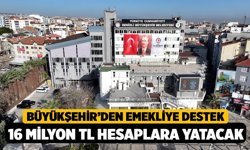 Denizli Büyükşehir’den emekliye dev destek! 16 milyon TL hesaplara yatacak