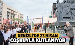 Denizli'de 23 Nisan coşkuyla kutlanıyor