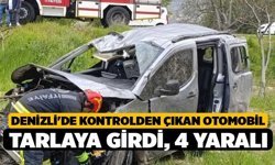 Denizli'de Kontrolden Çıkan Otomobil Tarlaya Girdi, 4 yaralı