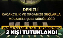 Denizli'de Sahte Altın Operasyonu 2 Kişi Tutuklandı