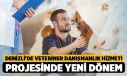 Denizli'de Veteriner Danışmanlık Hizmeti Projesinde Yeni Dönem
