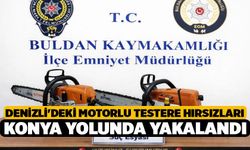Denizli'deki Motorlu Testere Hırsızları Konya Yolunda Yakalandı