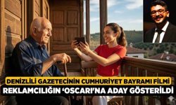 Denizlili gazetecinin Cumhuriyet Bayramı filmi reklamcılığın ‘Oscarı'na aday gösterildi