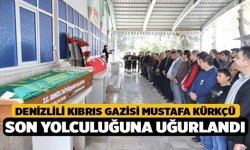 Denizlili Kıbrıs Gazisi Mustafa Kürkçü Son Yolculuğuna Uğurlandı