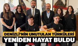 Denizli’nin unutulan türküleri yeniden hayat buldu