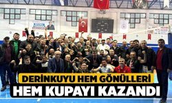 Derinkuyu hem gönülleri hem kupayı kazandı