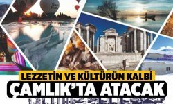 Lezzetin ve kültürün kalbi Çamlık’ta atacak