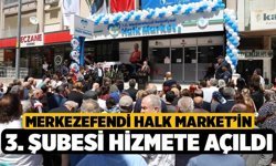 Merkezefendi Halk Market’in 3. şubesi hizmete açıldı