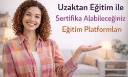 Uzaktan Eğitim ile Sertifika Alabileceğiniz Eğitim Platformları